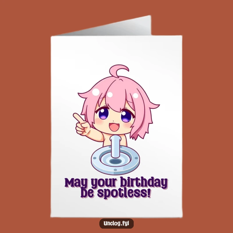 Free Printable Birthday Card: Clean Drain Humor Funny Character Downloadable Gift
