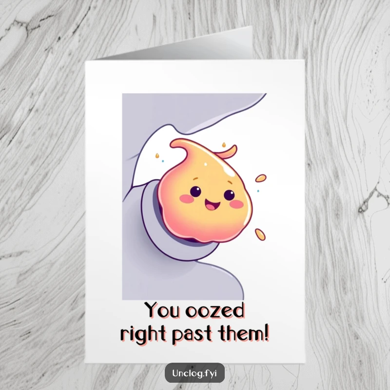 Funny free printable congratulations card featuring a cheerful goo blob escaping a pipe, symbolizing success and freedom.