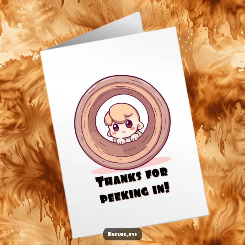 Funny Free Printable Thank You Card: Character peeking around a large pipe, offering a quirky expression of thanks.